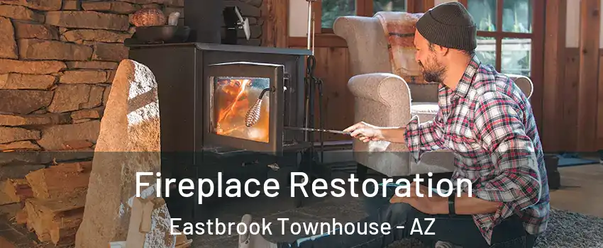 Fireplace Restoration Eastbrook Townhouse - AZ