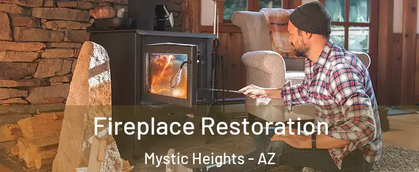 Fireplace Restoration Mystic Heights - AZ