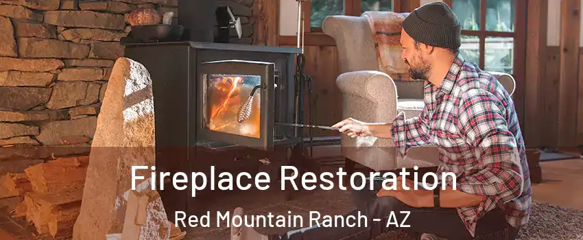 Fireplace Restoration Red Mountain Ranch - AZ