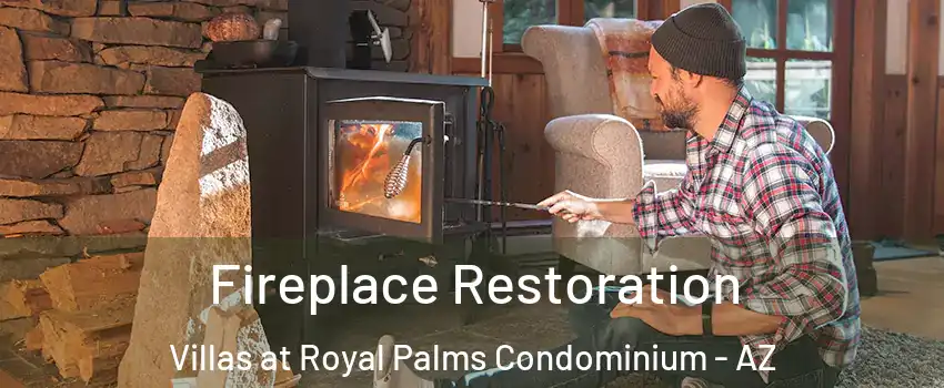 Fireplace Restoration Villas at Royal Palms Condominium - AZ