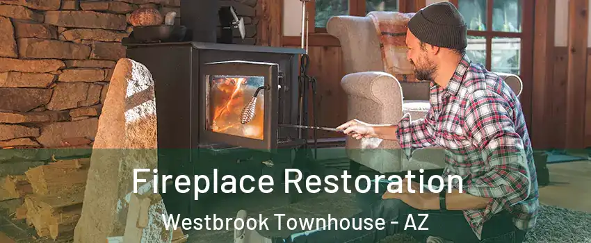 Fireplace Restoration Westbrook Townhouse - AZ
