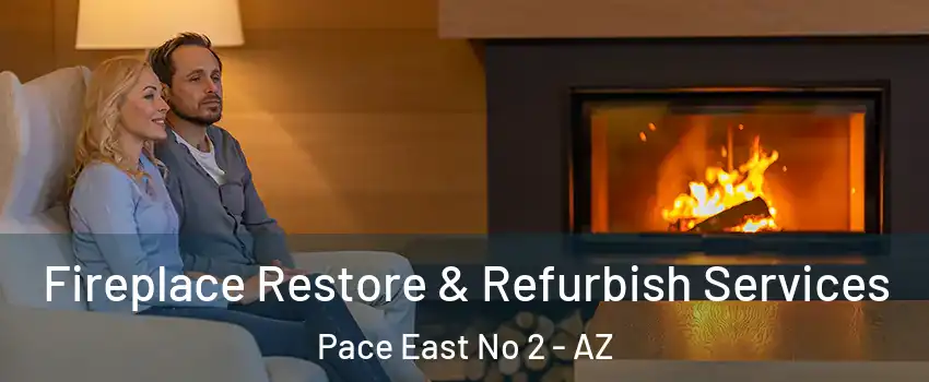 Fireplace Restore & Refurbish Services Pace East No 2 - AZ
