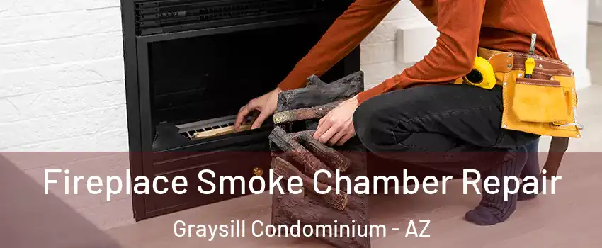 Fireplace Smoke Chamber Repair Graysill Condominium - AZ