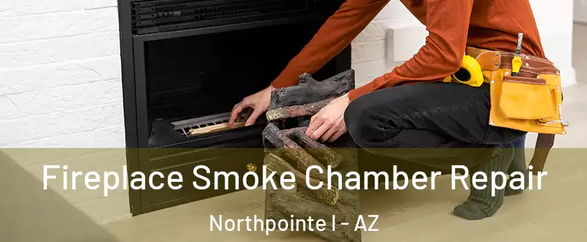 Fireplace Smoke Chamber Repair Northpointe I - AZ