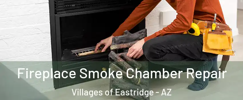 Fireplace Smoke Chamber Repair Villages of Eastridge - AZ