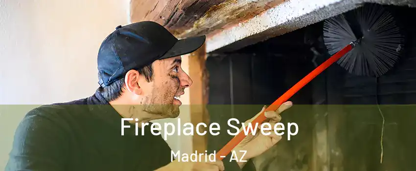 Fireplace Sweep Madrid - AZ