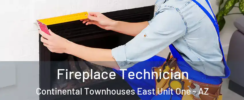Fireplace Technician Continental Townhouses East Unit One - AZ