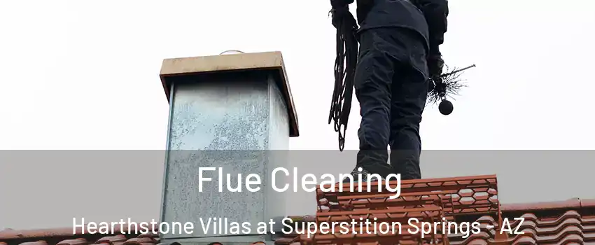 Flue Cleaning Hearthstone Villas at Superstition Springs - AZ