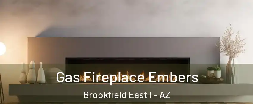 Gas Fireplace Embers Brookfield East I - AZ