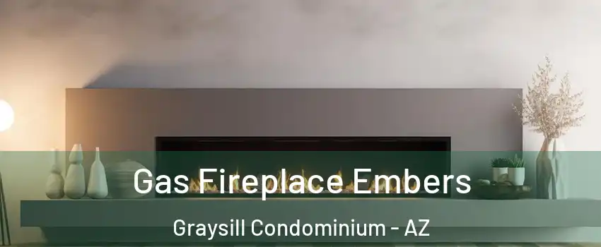 Gas Fireplace Embers Graysill Condominium - AZ