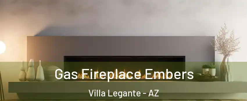 Gas Fireplace Embers Villa Legante - AZ