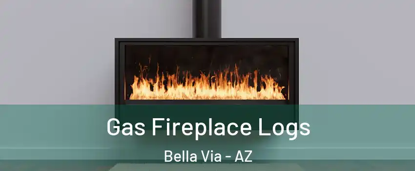 Gas Fireplace Logs Bella Via - AZ