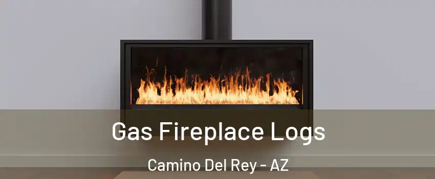 Gas Fireplace Logs Camino Del Rey - AZ