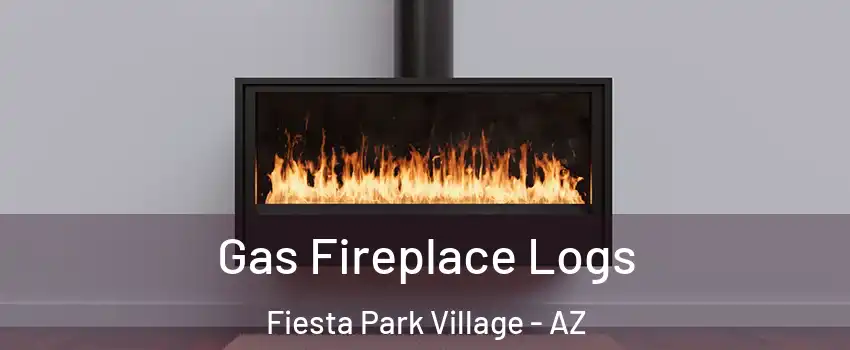 Gas Fireplace Logs Fiesta Park Village - AZ