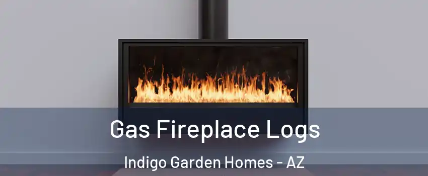 Gas Fireplace Logs Indigo Garden Homes - AZ