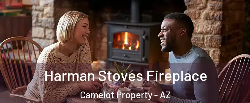 Harman Stoves Fireplace Camelot Property - AZ