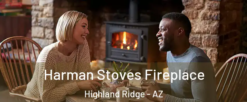 Harman Stoves Fireplace Highland Ridge - AZ