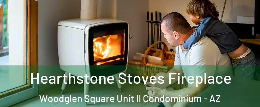 Hearthstone Stoves Fireplace Woodglen Square Unit II Condominium - AZ