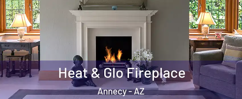 Heat & Glo Fireplace Annecy - AZ