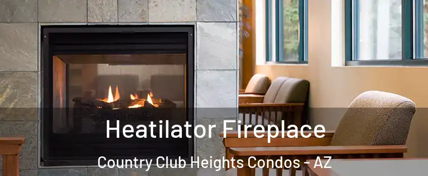 Heatilator Fireplace Country Club Heights Condos - AZ