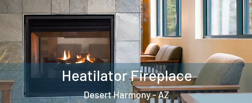 Heatilator Fireplace Desert Harmony - AZ