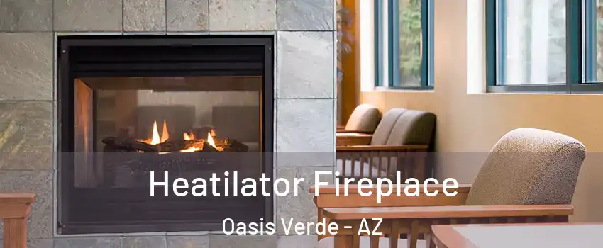 Heatilator Fireplace Oasis Verde - AZ