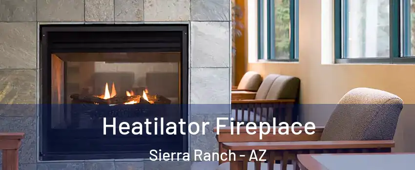 Heatilator Fireplace Sierra Ranch - AZ