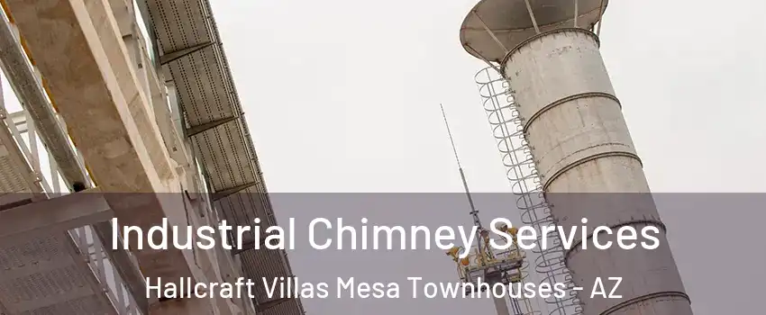 Industrial Chimney Services Hallcraft Villas Mesa Townhouses - AZ