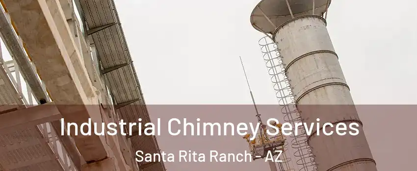 Industrial Chimney Services Santa Rita Ranch - AZ