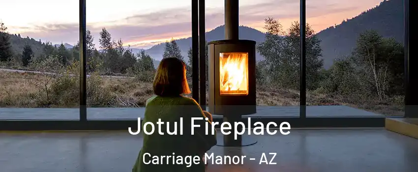 Jotul Fireplace Carriage Manor - AZ