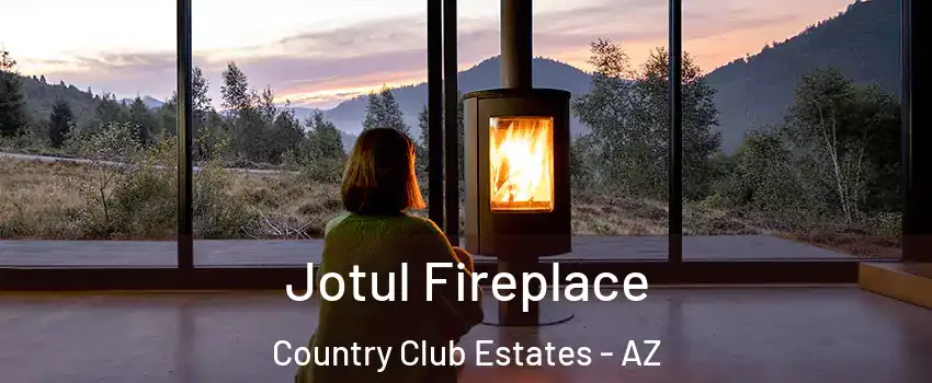 Jotul Fireplace Country Club Estates - AZ