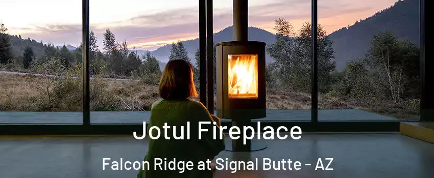 Jotul Fireplace Falcon Ridge at Signal Butte - AZ