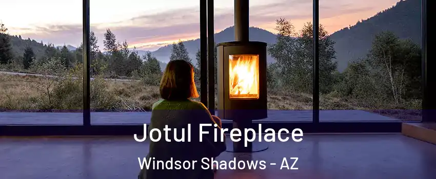 Jotul Fireplace Windsor Shadows - AZ