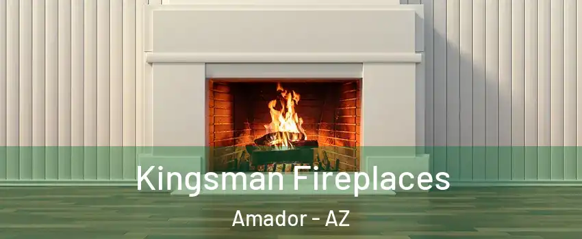 Kingsman Fireplaces Amador - AZ