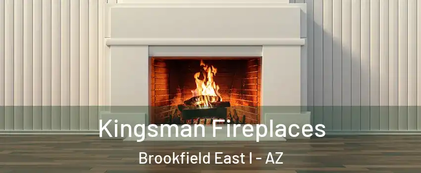 Kingsman Fireplaces Brookfield East I - AZ