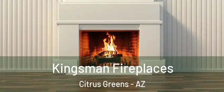 Kingsman Fireplaces Citrus Greens - AZ