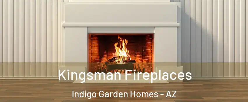 Kingsman Fireplaces Indigo Garden Homes - AZ