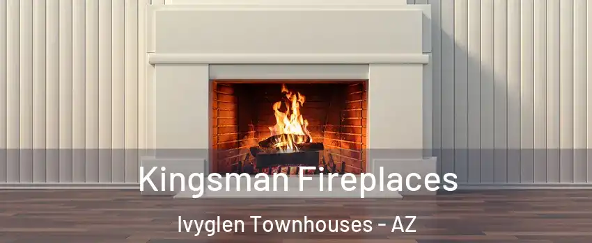 Kingsman Fireplaces Ivyglen Townhouses - AZ
