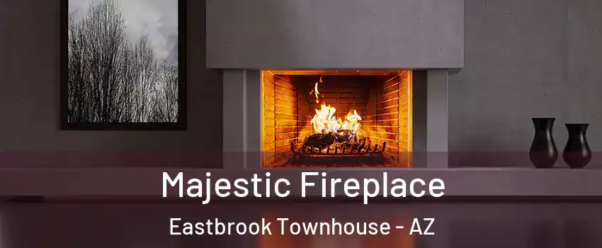 Majestic Fireplace Eastbrook Townhouse - AZ