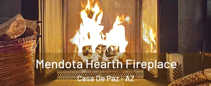 Mendota Hearth Fireplace Casa De Paz - AZ