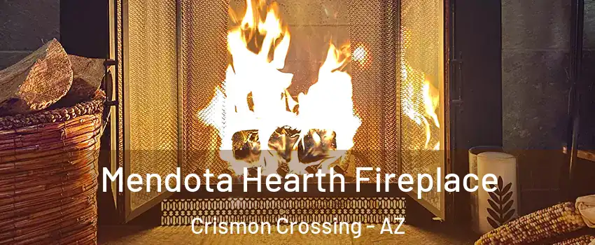 Mendota Hearth Fireplace Crismon Crossing - AZ