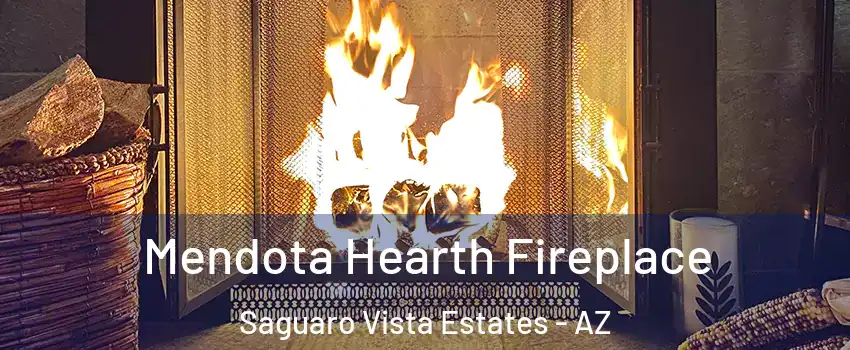 Mendota Hearth Fireplace Saguaro Vista Estates - AZ