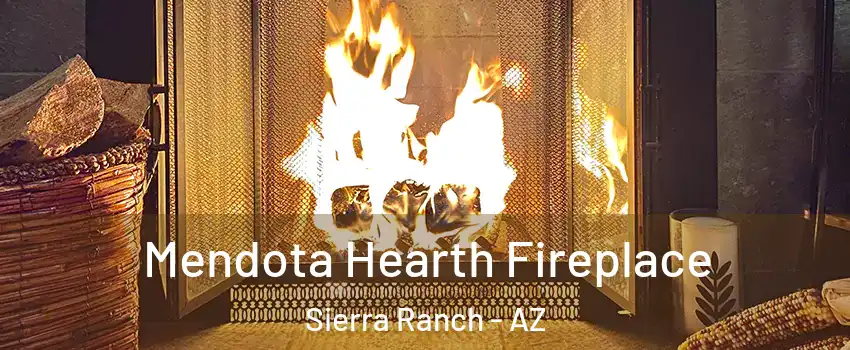 Mendota Hearth Fireplace Sierra Ranch - AZ