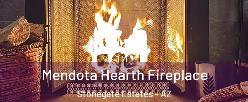Mendota Hearth Fireplace Stonegate Estates - AZ