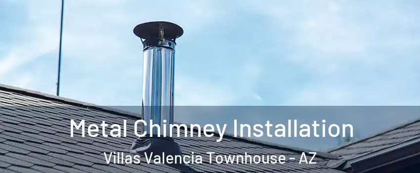 Metal Chimney Installation Villas Valencia Townhouse - AZ