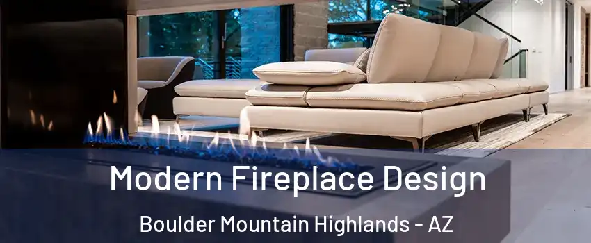 Modern Fireplace Design Boulder Mountain Highlands - AZ