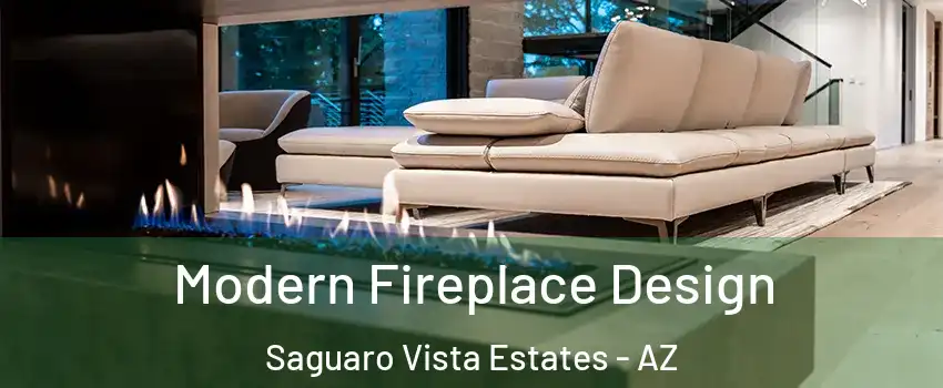 Modern Fireplace Design Saguaro Vista Estates - AZ