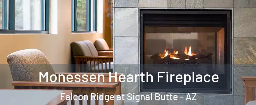 Monessen Hearth Fireplace Falcon Ridge at Signal Butte - AZ