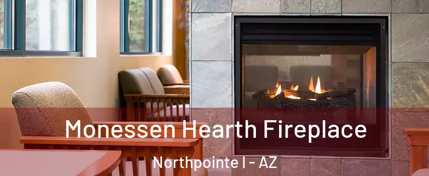 Monessen Hearth Fireplace Northpointe I - AZ
