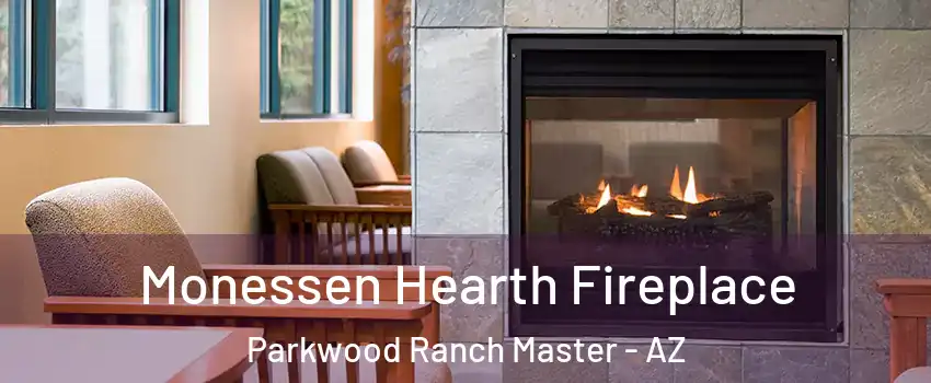 Monessen Hearth Fireplace Parkwood Ranch Master - AZ